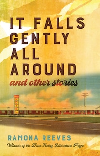 Front cover_It Falls Gently All Around And Other Stories