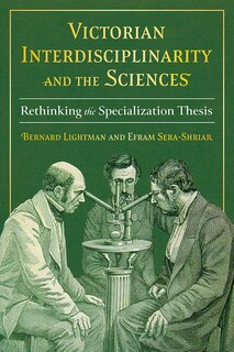 Front cover_Victorian Interdisciplinarity and the Sciences
