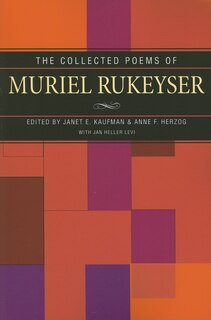 Front cover_Collected Poems Of Muriel Rukeyser