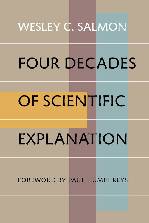 Couverture_Four Decades Of Scientific Explanation