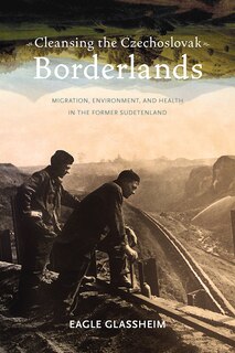 Couverture_Cleansing The Czechoslovak Borderlands