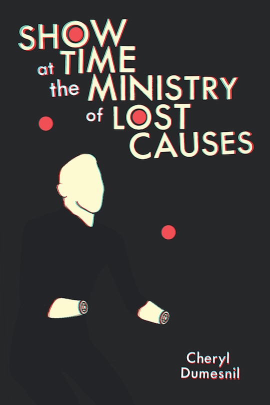 Couverture_Showtime At The Ministry Of Lost Causes