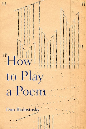 How To Play A Poem