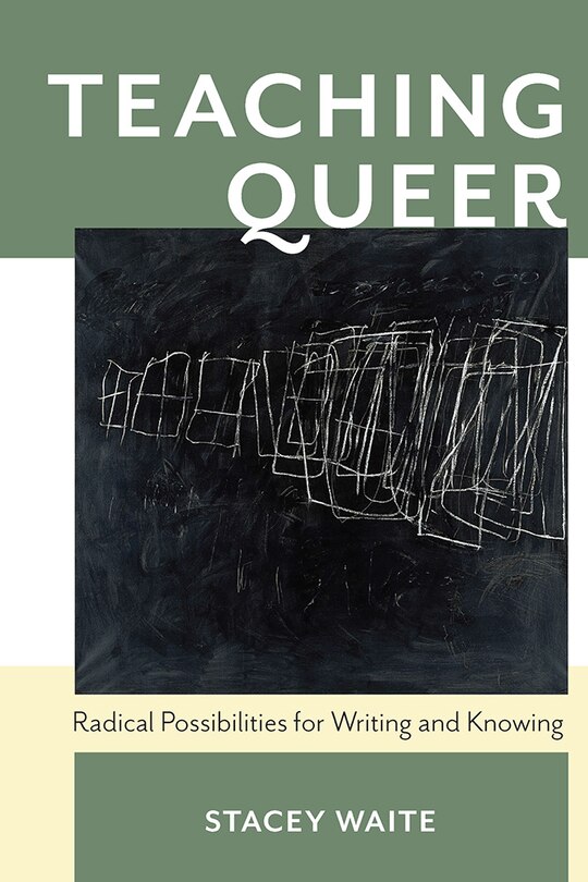 Front cover_Teaching Queer