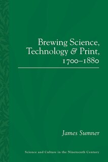 Front cover_Brewing Science, Technology And Print, 1700-1880