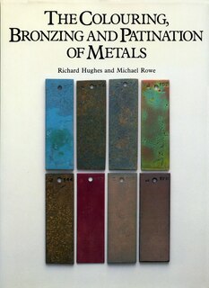 Front cover_The Colouring, Bronzing And Patination Of Metals