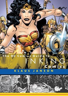 Front cover_The Dc Comics Guide To Inking Comics
