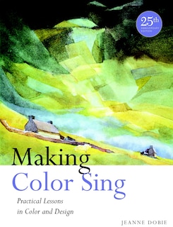 Front cover_Making Color Sing, 25th Anniversary Edition