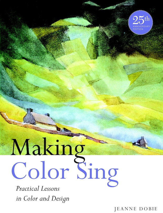 Front cover_Making Color Sing, 25th Anniversary Edition