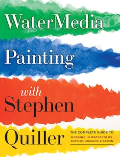 Front cover_Watermedia Painting With Stephen Quiller