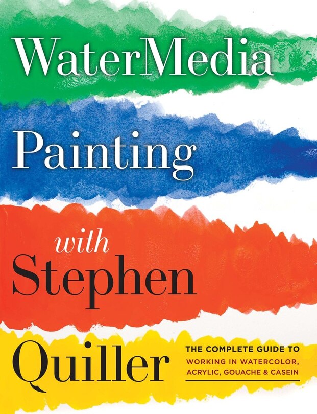 Front cover_Watermedia Painting With Stephen Quiller