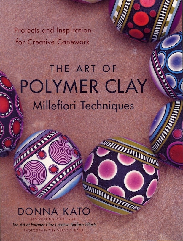 Couverture_The Art Of Polymer Clay Millefiori Techniques