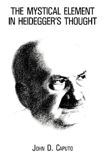 Couverture_The Mystical Element in Heidegger's Thought