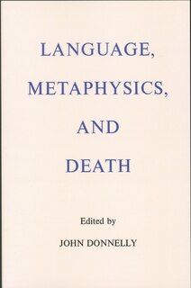 Front cover_Language, Metaphysics, And Death