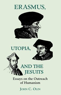 Front cover_Erasmus, Utopia, and the Jesuits