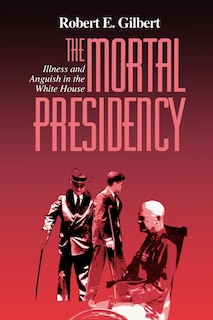 Couverture_The Mortal Presidency