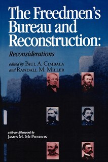 Front cover_The Freedmen's Bureau and Reconstruction