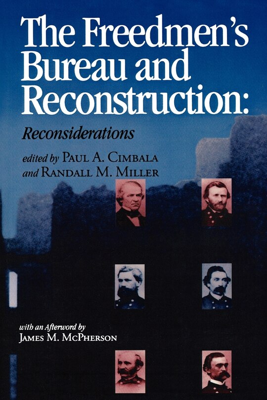Front cover_The Freedmen's Bureau and Reconstruction