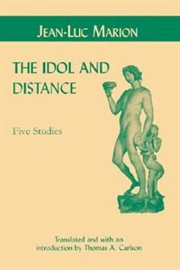 The Idol and Distance: Five Studies