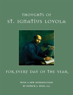 Front cover_Thoughts of St. Ignatius Loyola for Every Day of the Year