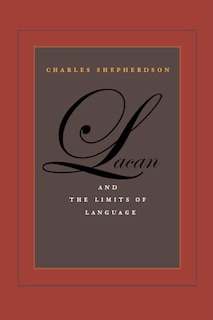 Couverture_Lacan and the Limits of Language