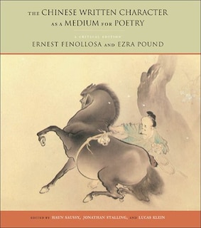 Front cover_The Chinese Written Character as a Medium for Poetry