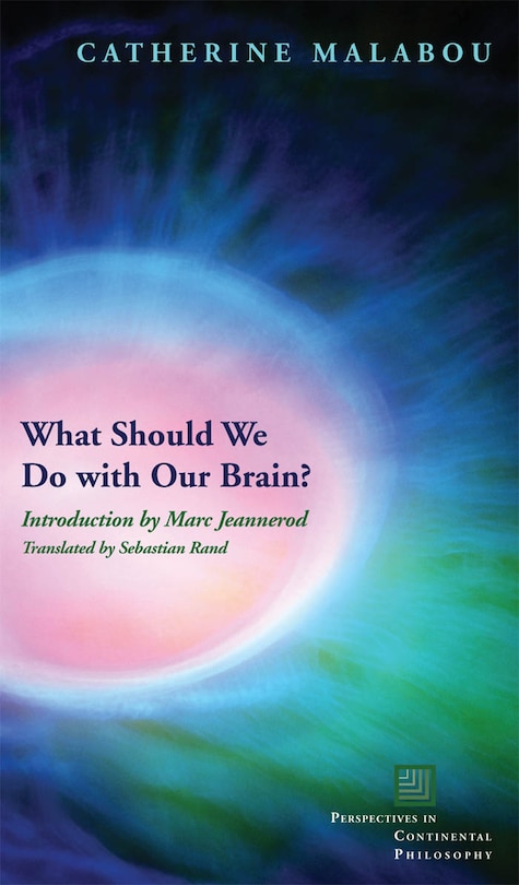 Front cover_What Should We Do with Our Brain?