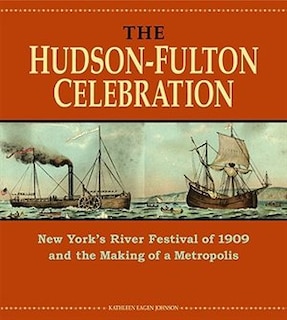 Front cover_The Hudson-Fulton Celebration