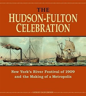 Front cover_The Hudson-Fulton Celebration