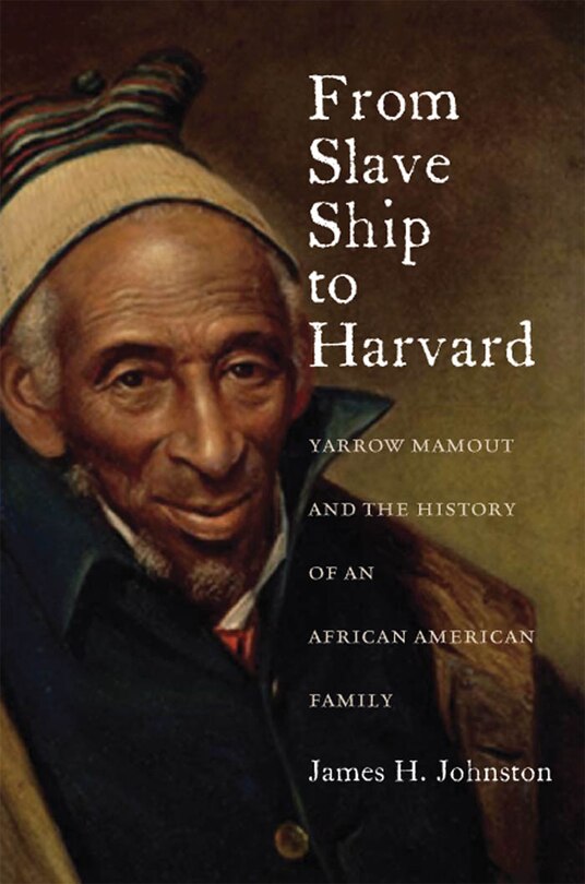 Front cover_From Slave Ship to Harvard