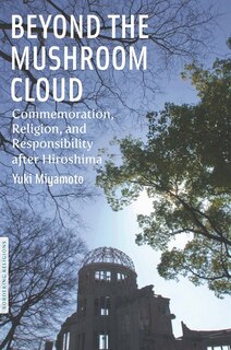 Couverture_Beyond the Mushroom Cloud