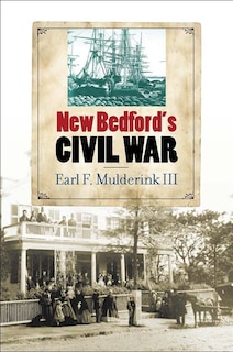 Couverture_New Bedford's Civil War