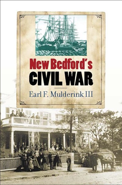 Couverture_New Bedford's Civil War