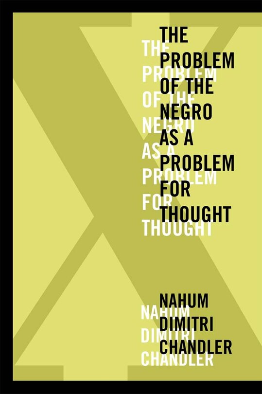 Couverture_X—The Problem of the Negro as a Problem for Thought