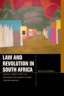 Front cover_Law and Revolution in South Africa
