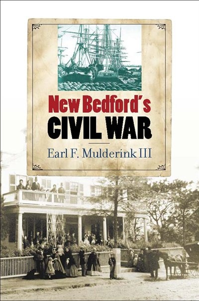 Front cover_New Bedford's Civil War