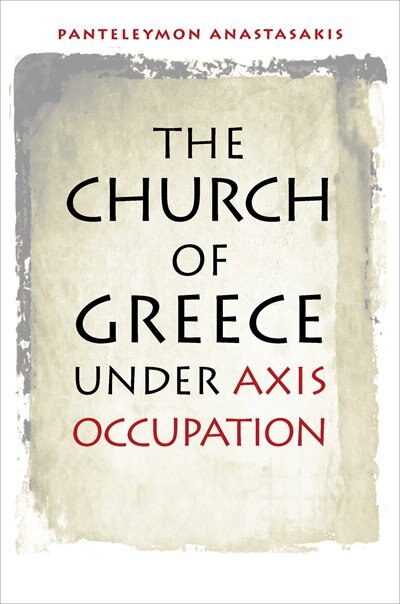 Front cover_The Church of Greece under Axis Occupation
