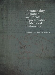 Front cover_Intentionality, Cognition, and Mental Representation in Medieval Philosophy