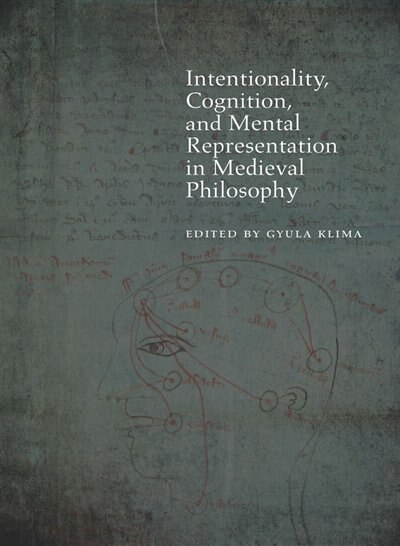 Front cover_Intentionality, Cognition, and Mental Representation in Medieval Philosophy