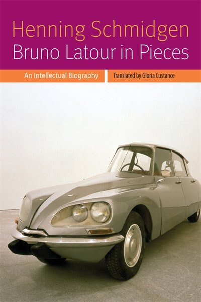 Front cover_Bruno Latour in Pieces