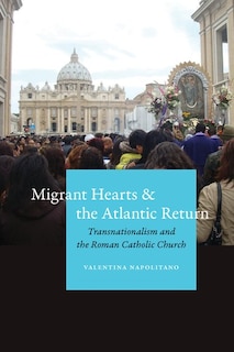 Front cover_Migrant Hearts and the Atlantic Return