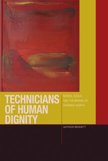 Front cover_Technicians of Human Dignity