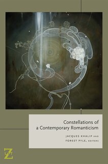 Front cover_Constellations of a Contemporary Romanticism