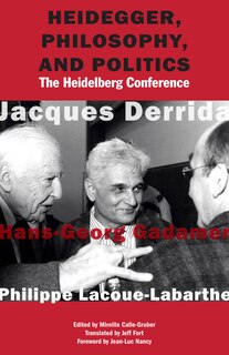 Front cover_Heidegger, Philosophy, and Politics