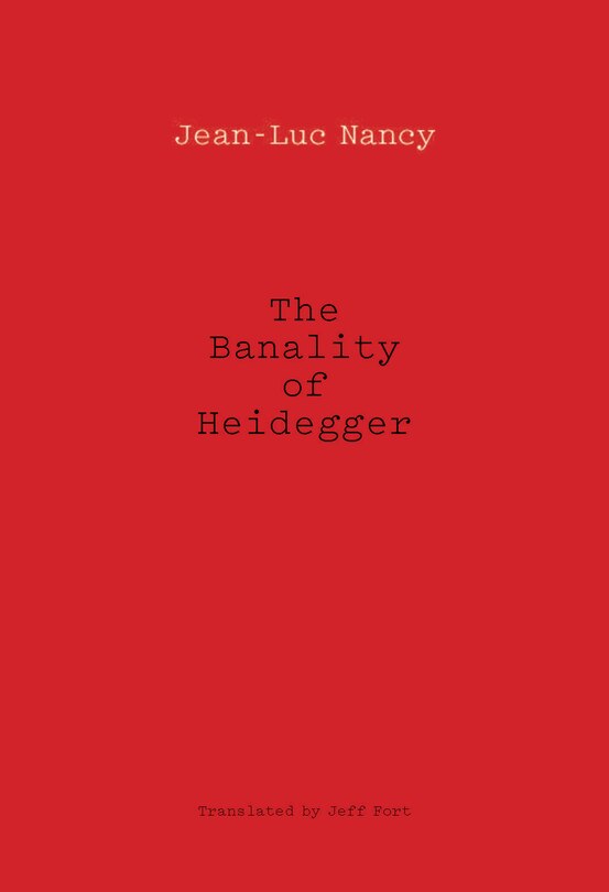 Front cover_The Banality Of Heidegger