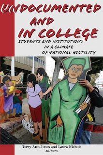 Couverture_Undocumented And In College