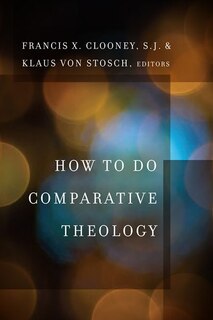 Front cover_How to Do Comparative Theology