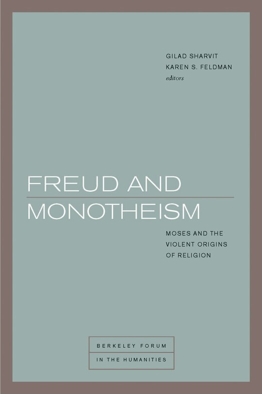 Front cover_Freud And Monotheism