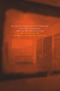 Front cover_Deconstructing The Death Penalty