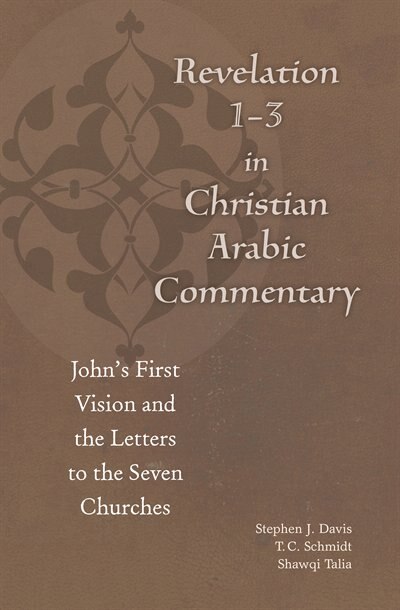 Front cover_Revelation 1-3 In Christian Arabic Commentary